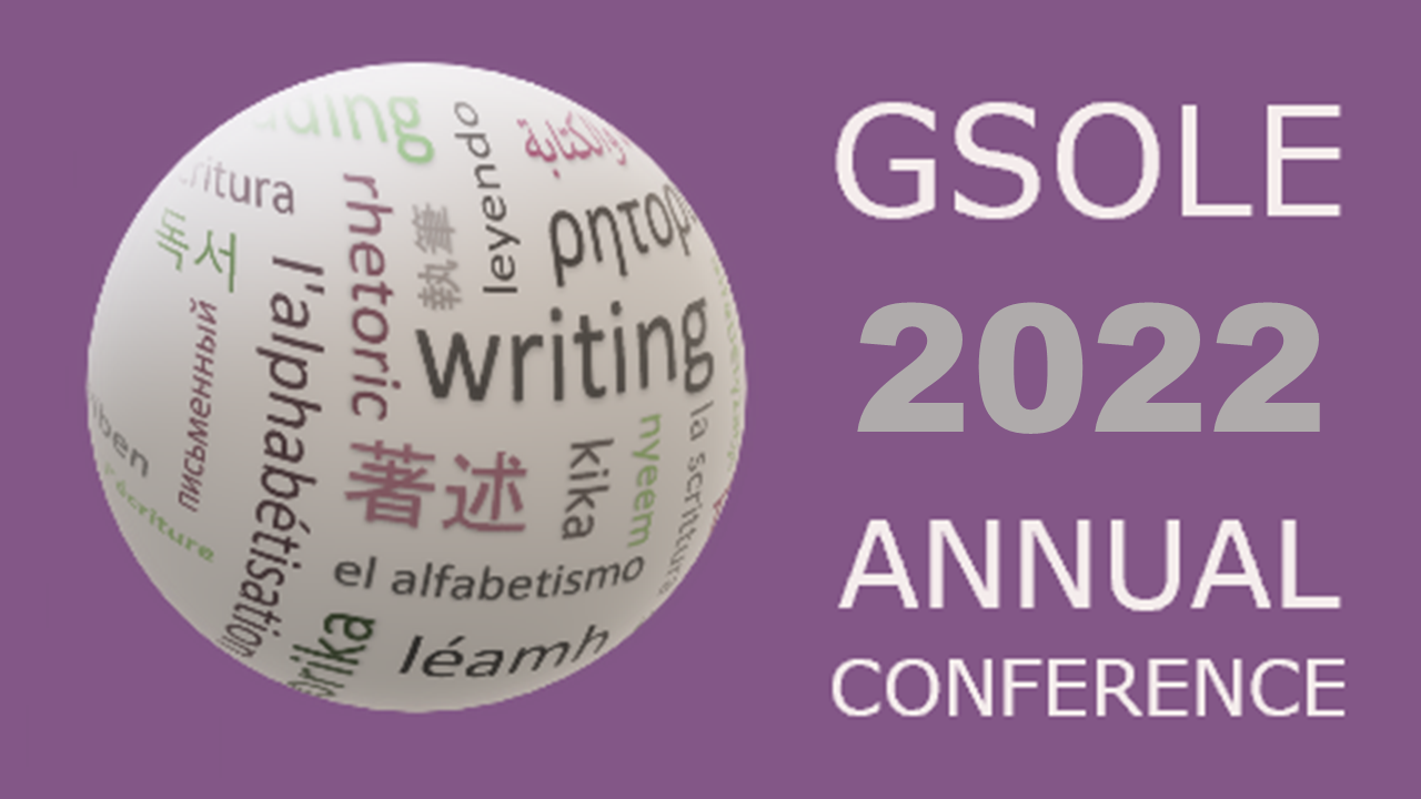 "GSOLE 2022 ANNUAL Conference" Placard: Word globe image with literacy related phrases in different languages