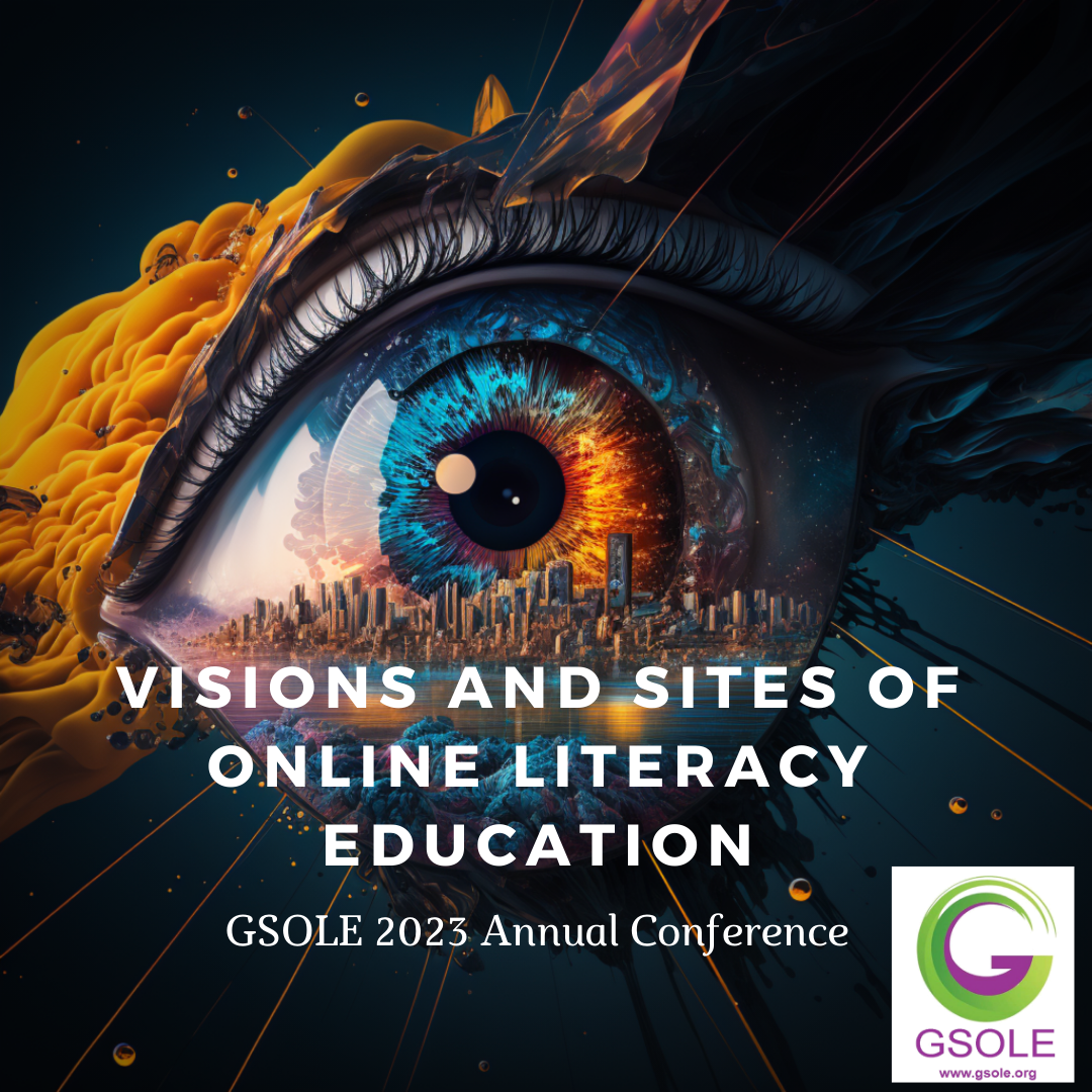 Poster for 2023 Vision and Sites of Online Literacy Education