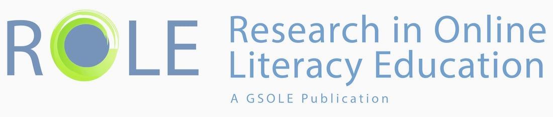 ROLE: Research in Online Literacy Education; A GSOLE Publication